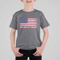 No Man Left Behind Distressed USA Flag T Shirt For Kid Patriotic US Military Brotherhood