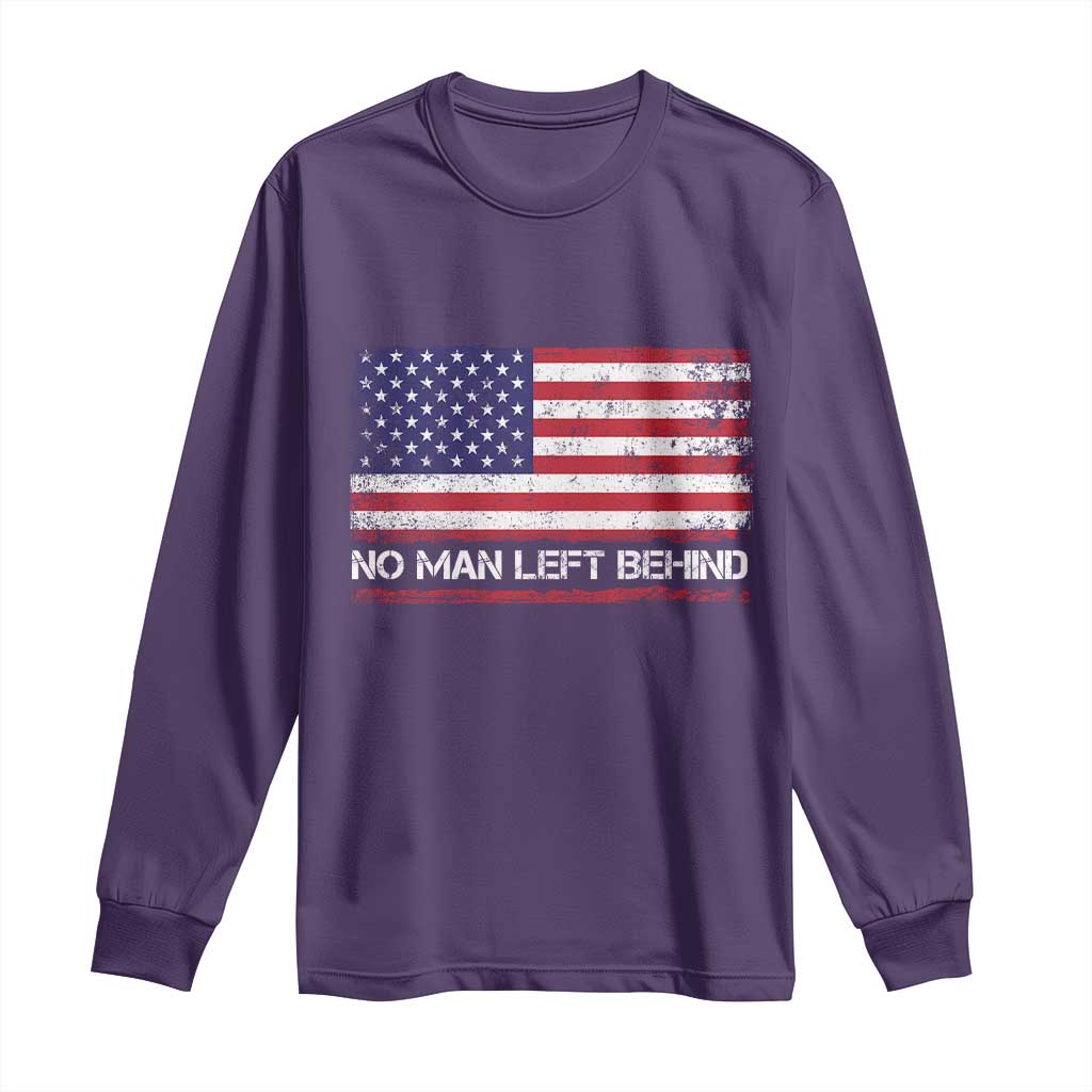 No Man Left Behind Distressed USA Flag Long Sleeve Shirt Patriotic US Military Brotherhood