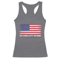 No Man Left Behind Distressed USA Flag Racerback Tank Top Patriotic US Military Brotherhood