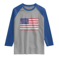 No Man Left Behind Distressed USA Flag Raglan Shirt Patriotic US Military Brotherhood