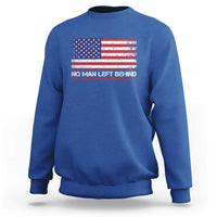 No Man Left Behind Distressed USA Flag Sweatshirt Patriotic US Military Brotherhood
