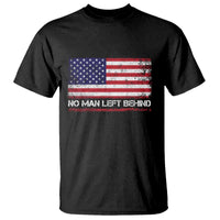 No Man Left Behind Distressed USA Flag T Shirt Patriotic US Military Brotherhood