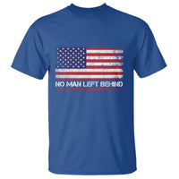No Man Left Behind Distressed USA Flag T Shirt Patriotic US Military Brotherhood