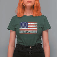No Man Left Behind Distressed USA Flag T Shirt For Women Patriotic US Military Brotherhood