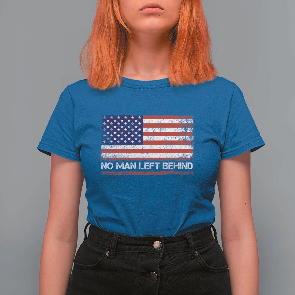 No Man Left Behind Distressed USA Flag T Shirt For Women Patriotic US Military Brotherhood