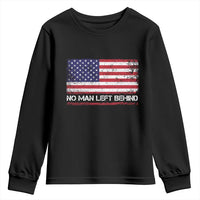 No Man Left Behind Distressed USA Flag Youth Sweatshirt Patriotic US Military Brotherhood