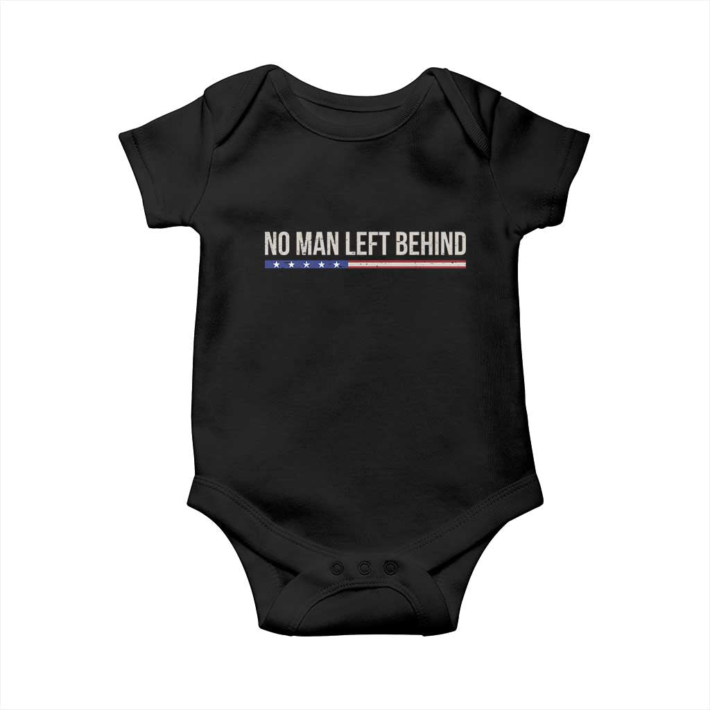 No Man Left Behind Minimalist Patriotic Flag Baby Onesie US Military Brotherhood Pride