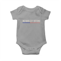 No Man Left Behind Minimalist Patriotic Flag Baby Onesie US Military Brotherhood Pride