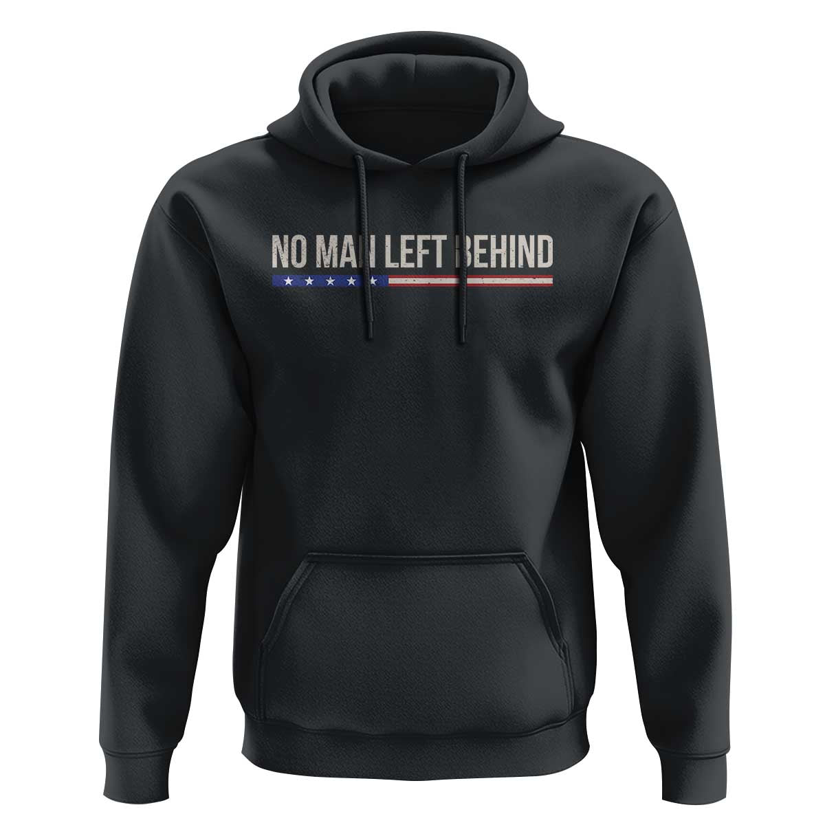No Man Left Behind Minimalist Patriotic Flag Hoodie US Military Brotherhood Pride