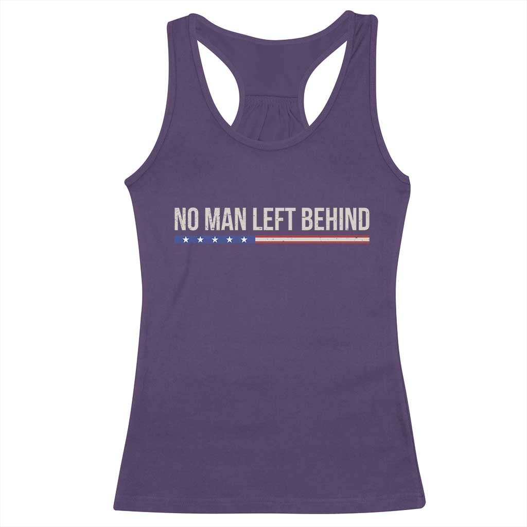 No Man Left Behind Minimalist Patriotic Flag Racerback Tank Top US Military Brotherhood Pride