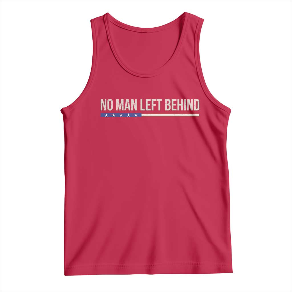 No Man Left Behind Minimalist Patriotic Flag Tank Top US Military Brotherhood Pride