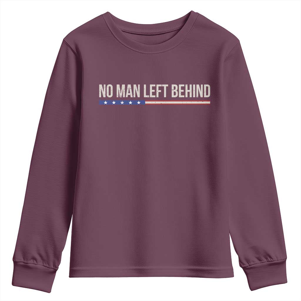No Man Left Behind Minimalist Patriotic Flag Youth Sweatshirt US Military Brotherhood Pride