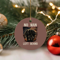 No Man Left Behind Soldiers Brotherhood Ceramic Ornament American Flag US Military