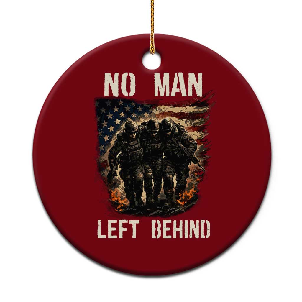 No Man Left Behind Soldiers Brotherhood Ceramic Ornament American Flag US Military