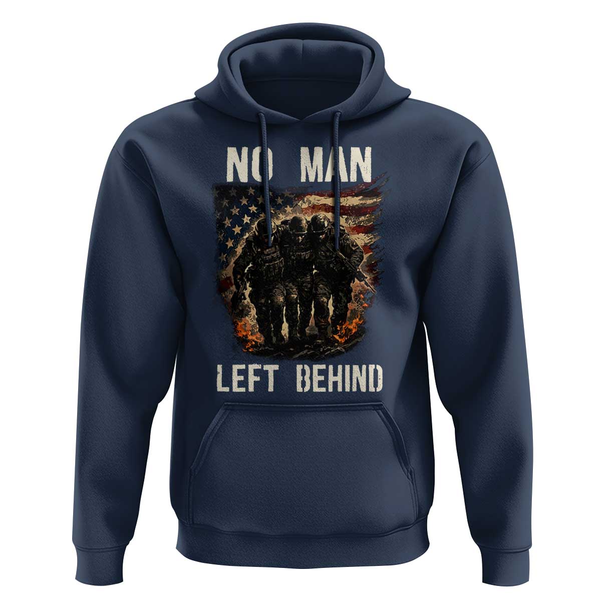 No Man Left Behind Soldiers Brotherhood Hoodie American Flag US Military
