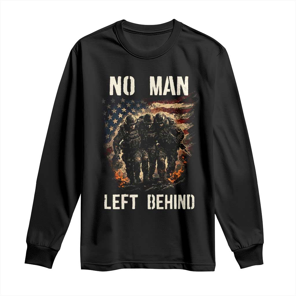 No Man Left Behind Soldiers Brotherhood Long Sleeve Shirt American Flag US Military