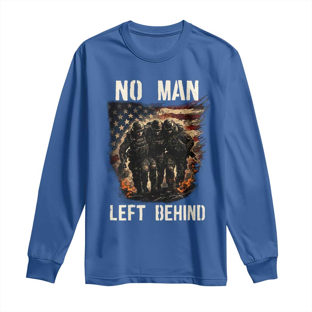 No Man Left Behind Soldiers Brotherhood Long Sleeve Shirt American Flag US Military