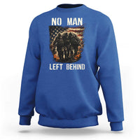 No Man Left Behind Soldiers Brotherhood Sweatshirt American Flag US Military