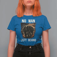 No Man Left Behind Soldiers Brotherhood T Shirt For Women American Flag US Military