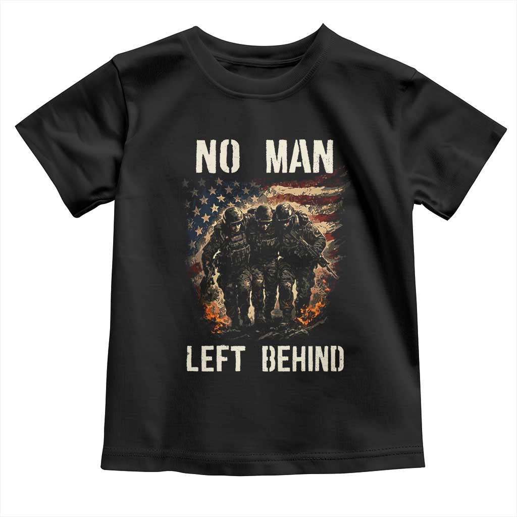 No Man Left Behind Soldiers Brotherhood Toddler T Shirt American Flag US Military