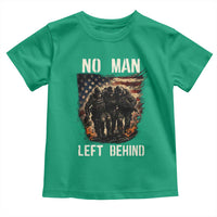 No Man Left Behind Soldiers Brotherhood Toddler T Shirt American Flag US Military