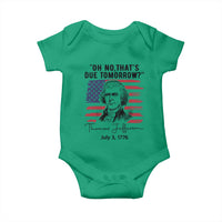 Thomas Jefferson July 3 1776 Historical Meme Baby Onesie Oh No That is Due Tomorrow