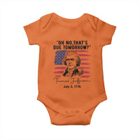 Thomas Jefferson July 3 1776 Historical Meme Baby Onesie Oh No That is Due Tomorrow