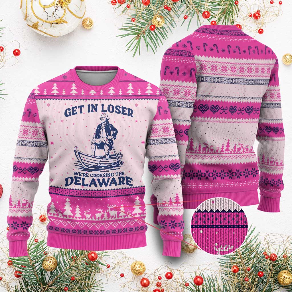 Get In Loser We are Crossing The Delaware Ugly Christmas Sweater Funny George Washington Nautical Humor Graphic