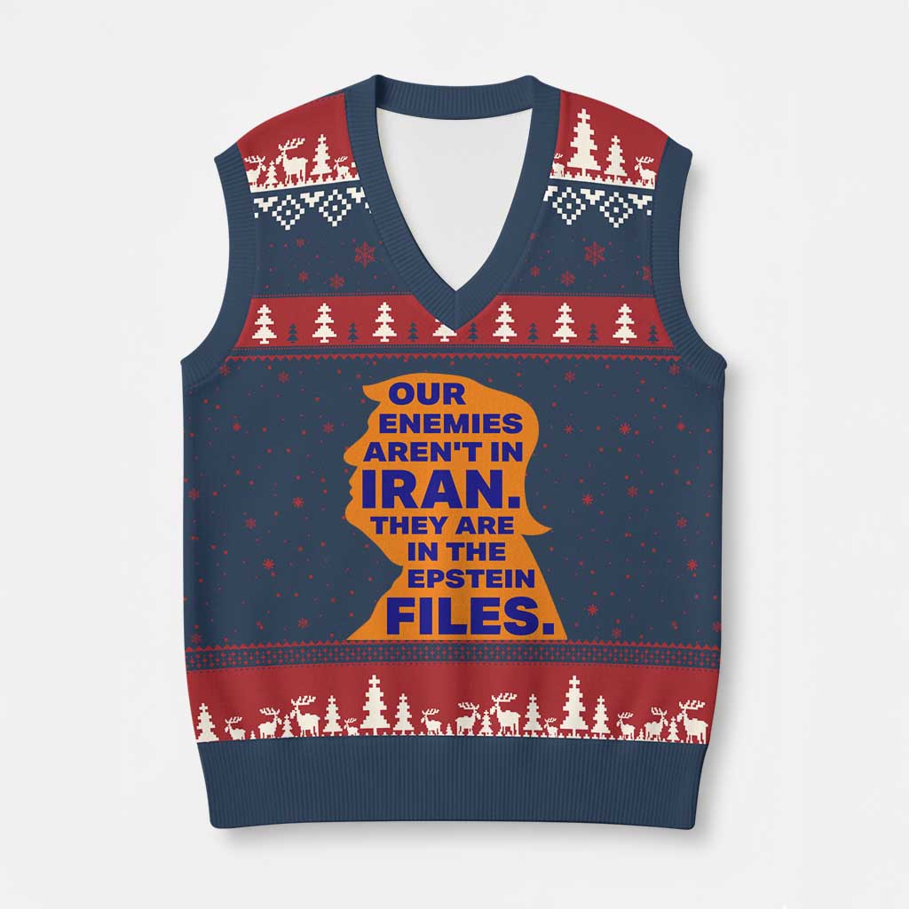 Our Enemies Aren't In Iran V-Neck Knit Sweater Vest Epstein Files Silhouette Political Satire