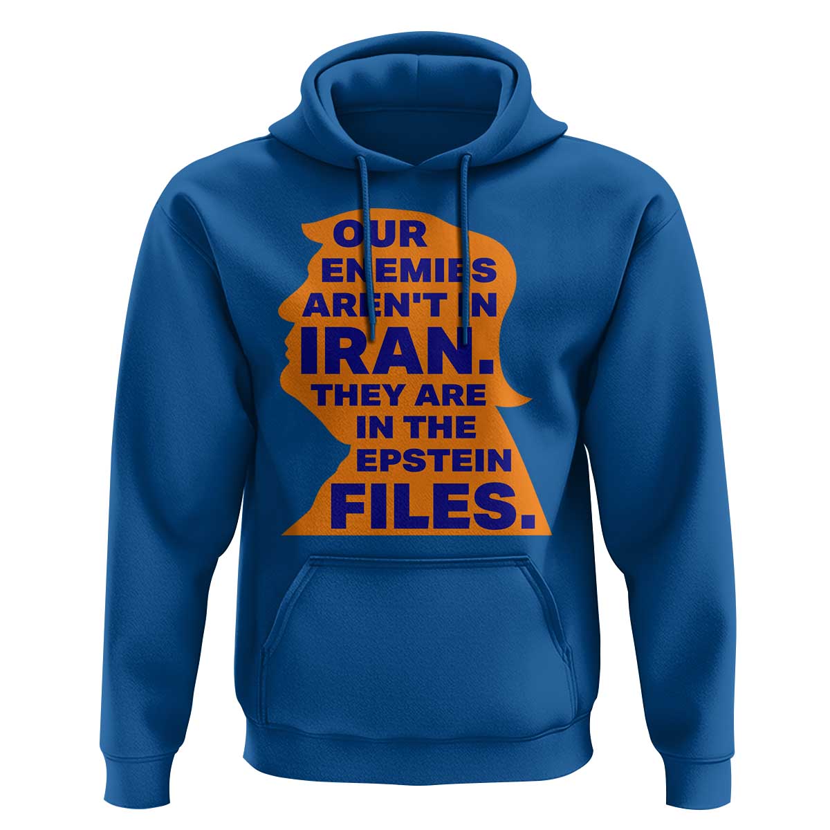 Our Enemies Aren't In Iran Hoodie Epstein Files Silhouette Political Satire