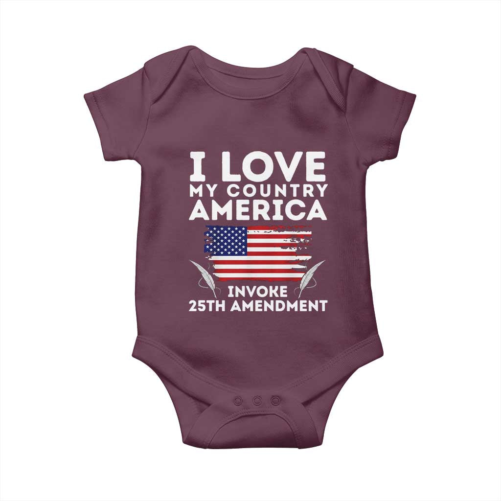 I Love My Country Invoke 25th Amendment Baby Onesie Distressed Flag Patriotic Political Satire