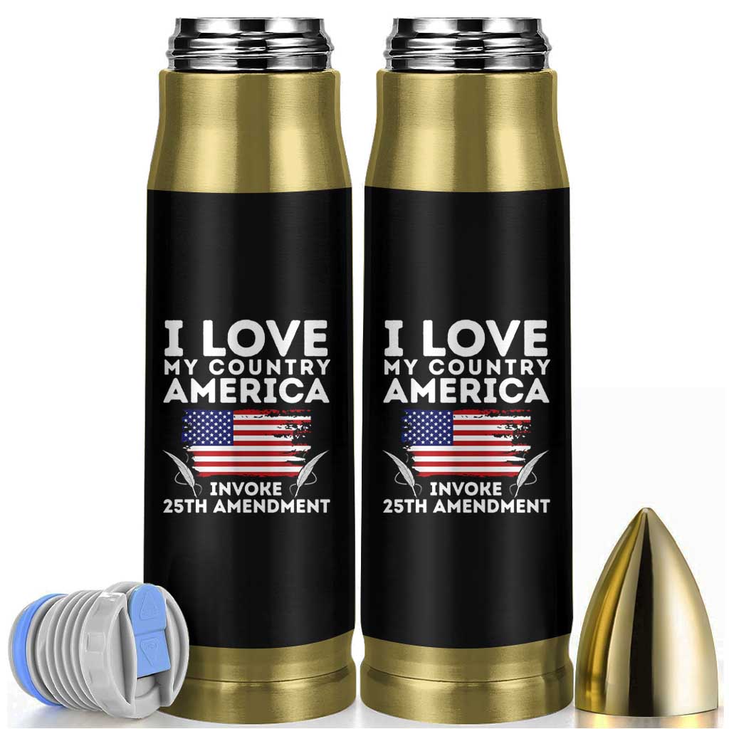 I Love My Country Invoke 25th Amendment Bullet Tumbler Distressed Flag Patriotic Political Satire