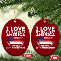 I Love My Country Invoke 25th Amendment Ceramic Ornament Distressed Flag Patriotic Political Satire