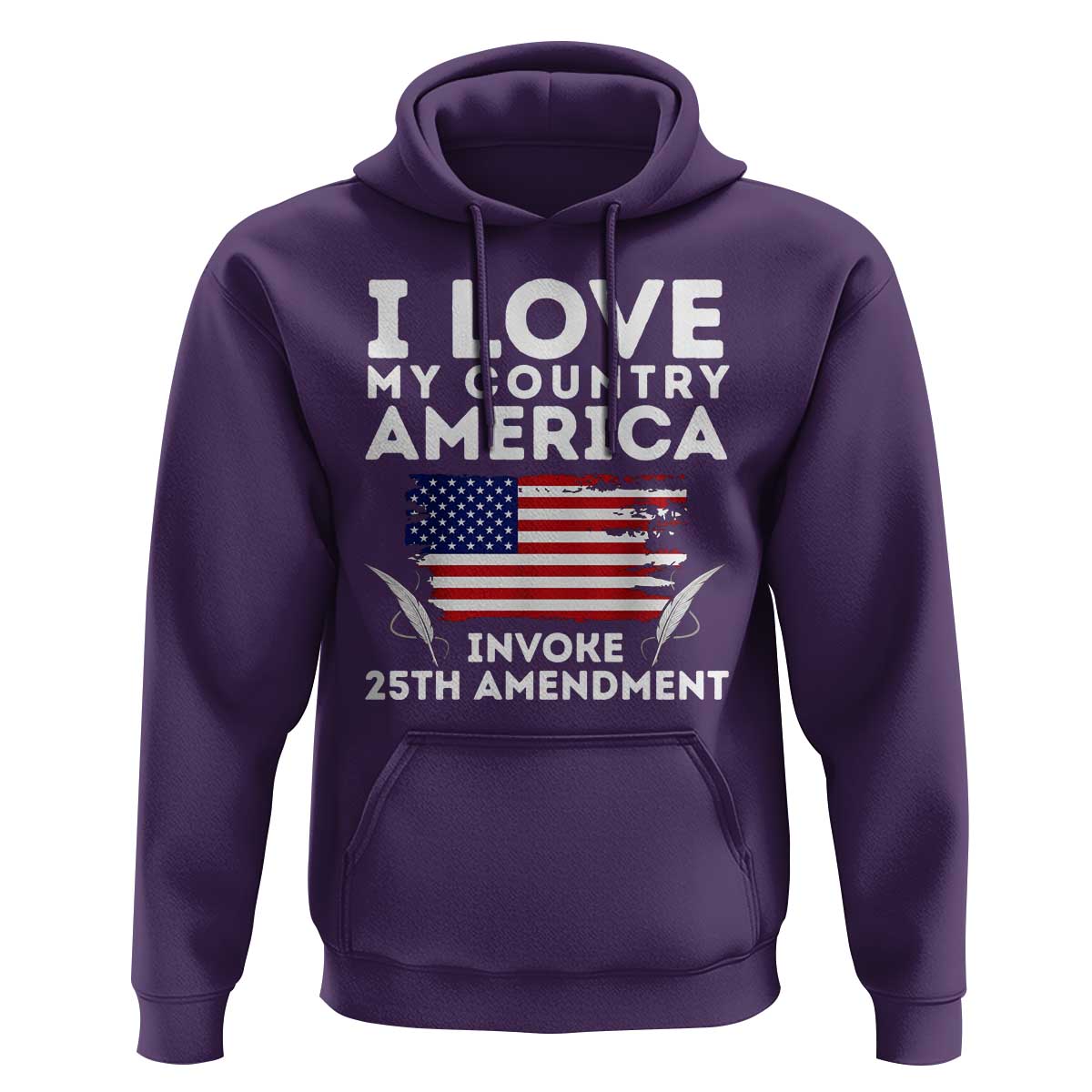 I Love My Country Invoke 25th Amendment Hoodie Distressed Flag Patriotic Political Satire