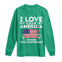 I Love My Country Invoke 25th Amendment Long Sleeve Shirt Distressed Flag Patriotic Political Satire