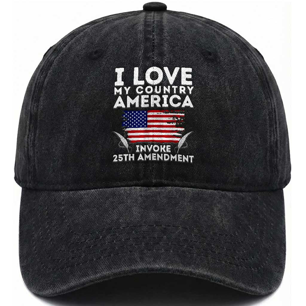 I Love My Country Invoke 25th Amendment Washed Cotton Baseball Cap Distressed Flag Patriotic Political Satire