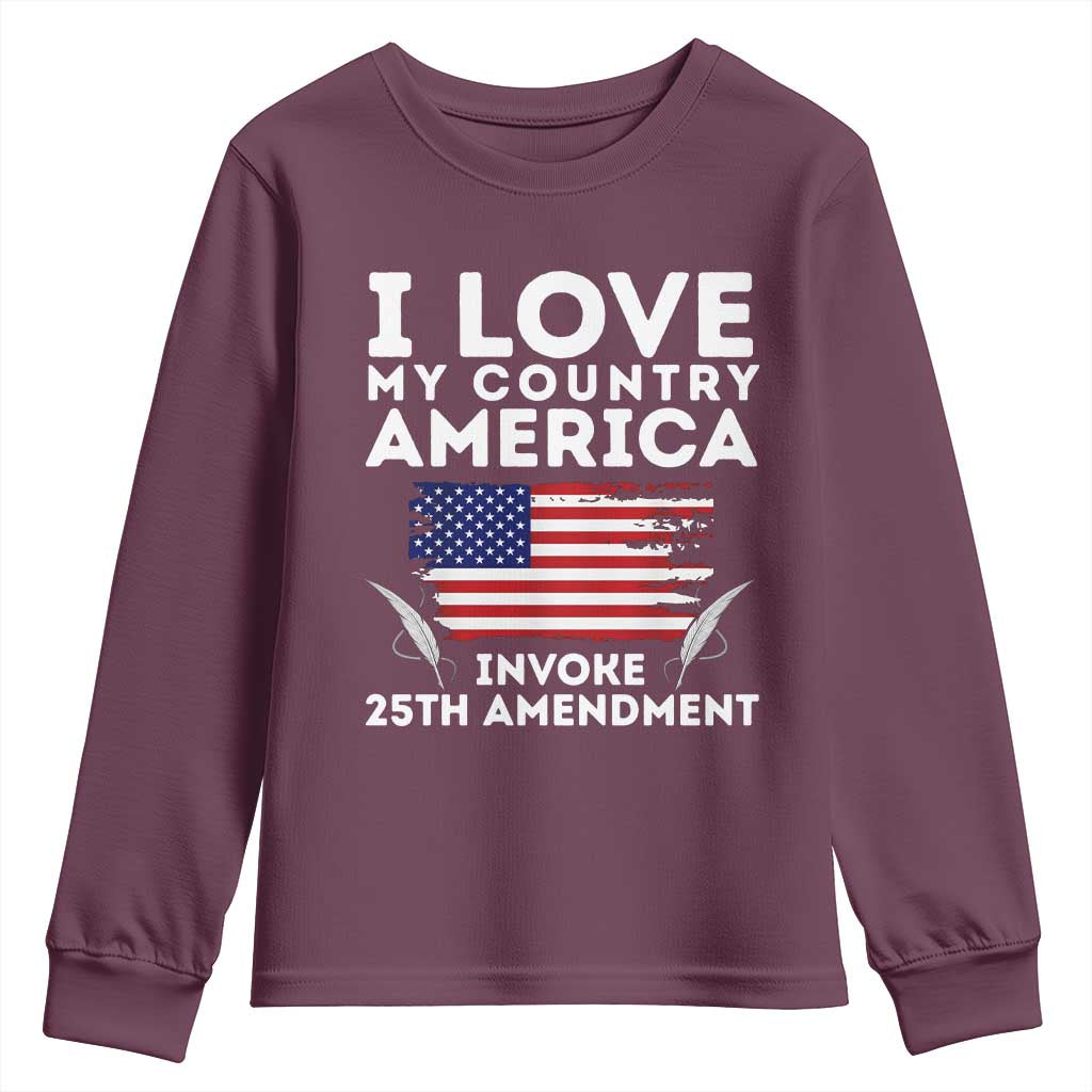 I Love My Country Invoke 25th Amendment Youth Sweatshirt Distressed Flag Patriotic Political Satire