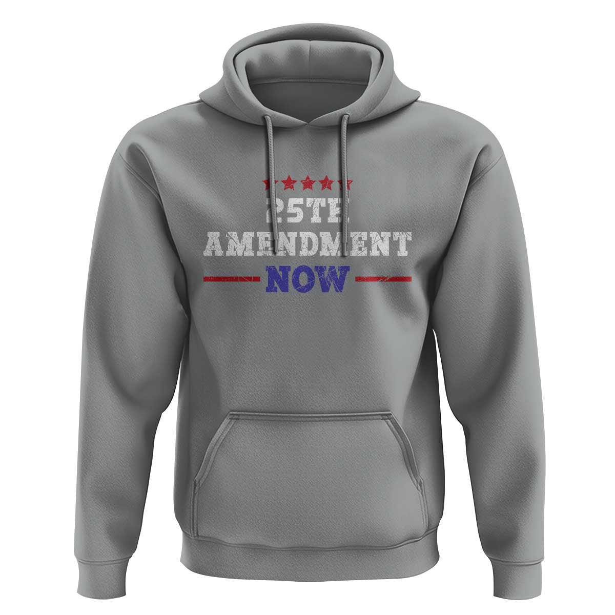 25th Amendment Now Patriotic Hoodie Red White and Blue Political Satire