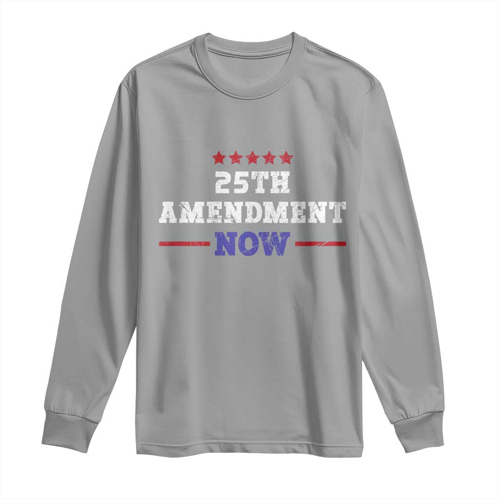 25th Amendment Now Patriotic Long Sleeve Shirt Red White and Blue Political Satire
