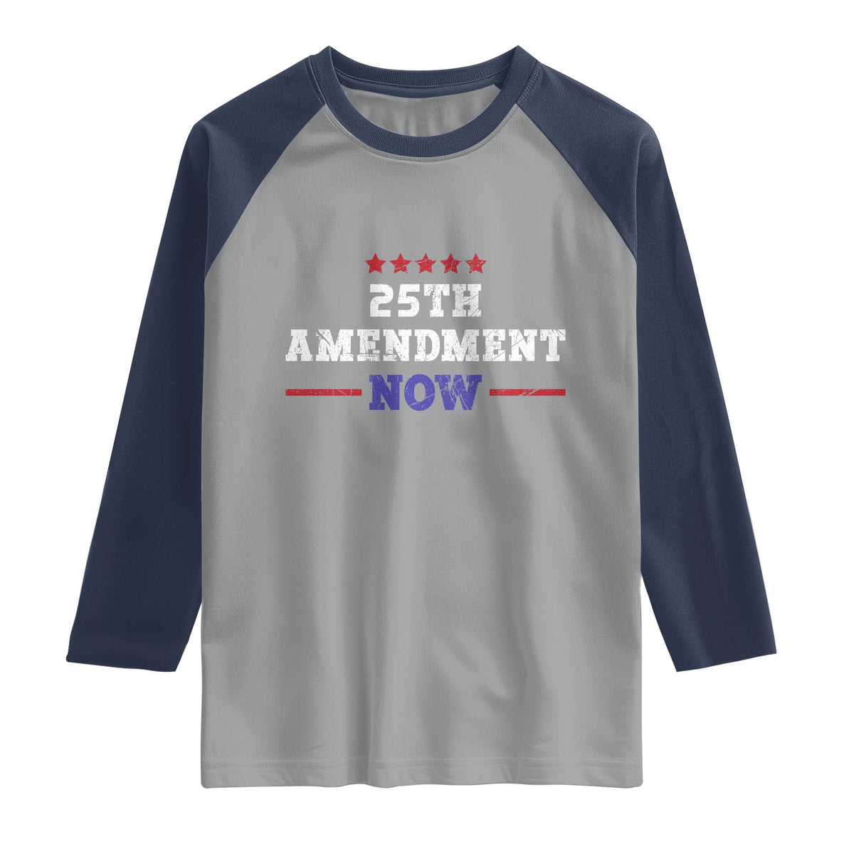 25th Amendment Now Patriotic Raglan Shirt Red White and Blue Political Satire