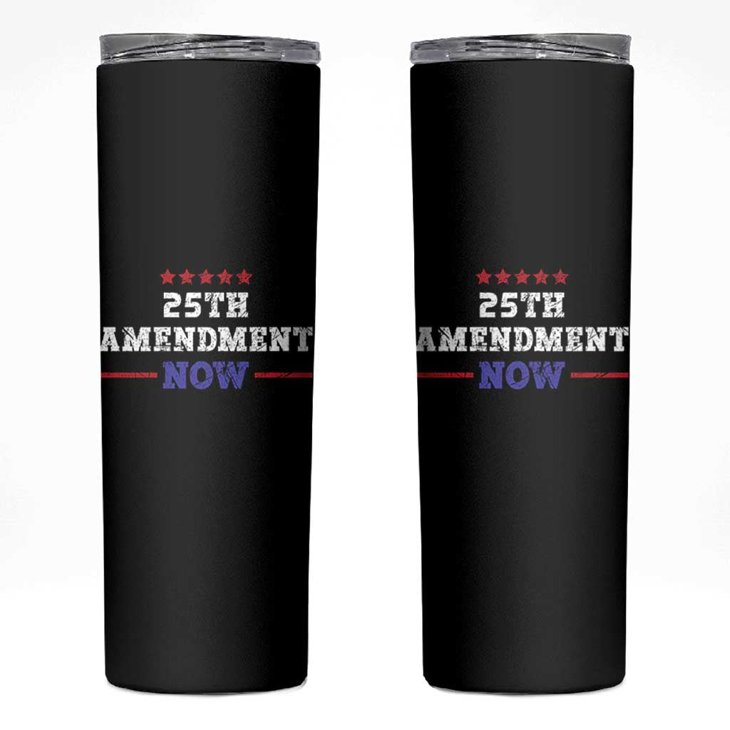 25th Amendment Now Patriotic Skinny Tumbler Red White and Blue Political Satire