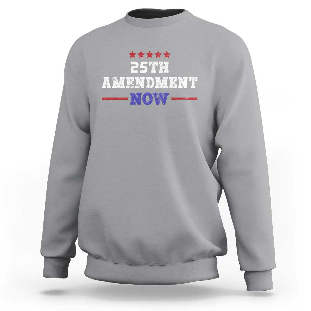 25th Amendment Now Patriotic Sweatshirt Red White and Blue Political Satire