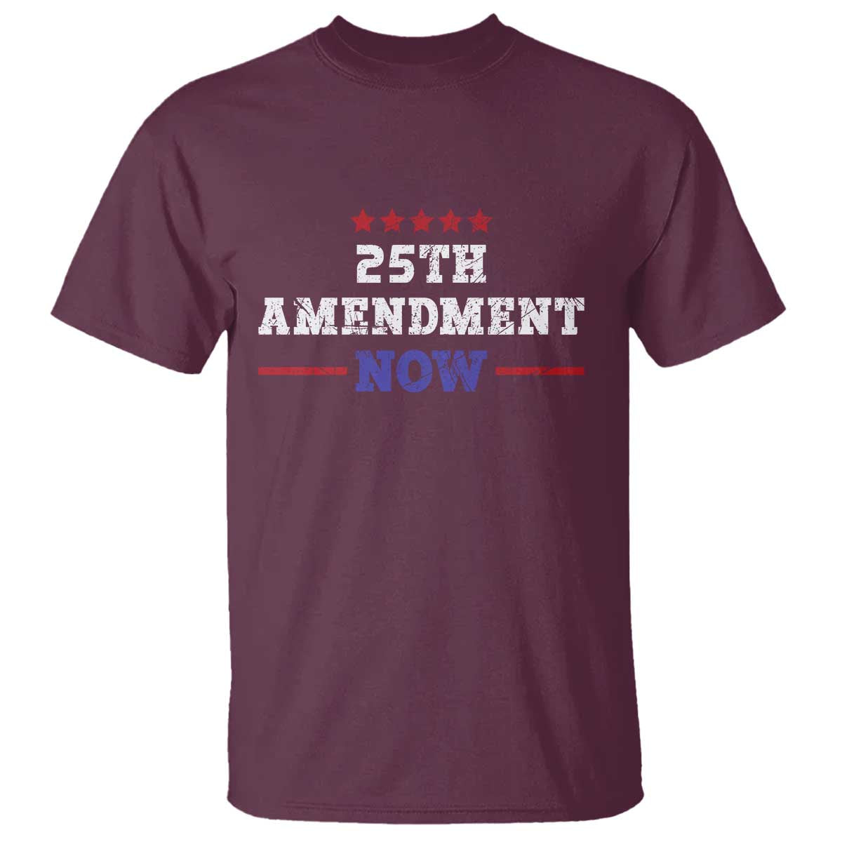 25th Amendment Now Patriotic T Shirt Red White and Blue Political Satire