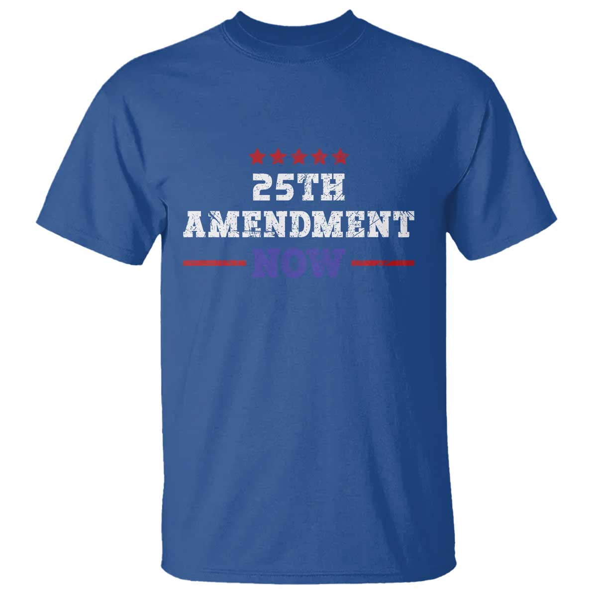 25th Amendment Now Patriotic T Shirt Red White and Blue Political Satire