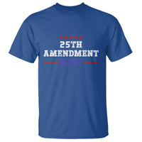 25th Amendment Now Patriotic T Shirt Red White and Blue Political Satire