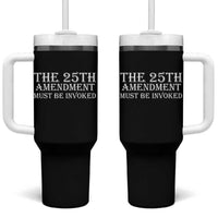 The 25th Amendment Must Be Invoked Tumbler With Handle Bold Typography Statement Patriotic Political Satire
