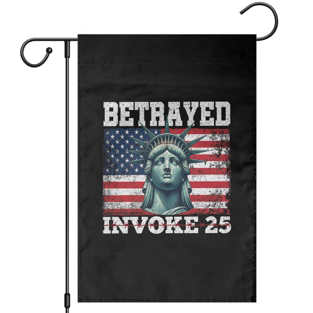 Betrayed Invoke 25 Statue of Liberty Crying Garden Flag 25th Amendment Distressed Flag Political Satire Graphic