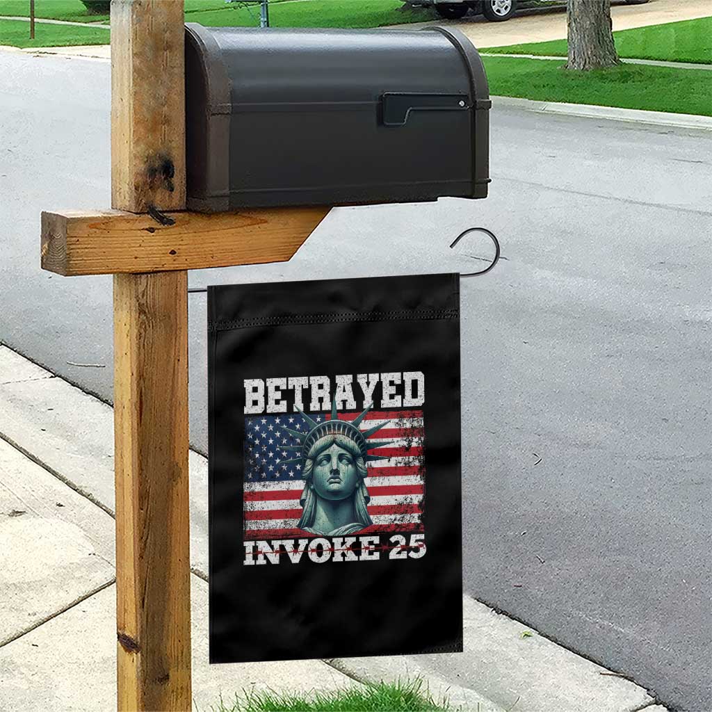 Betrayed Invoke 25 Statue of Liberty Crying Garden Flag 25th Amendment Distressed Flag Political Satire Graphic