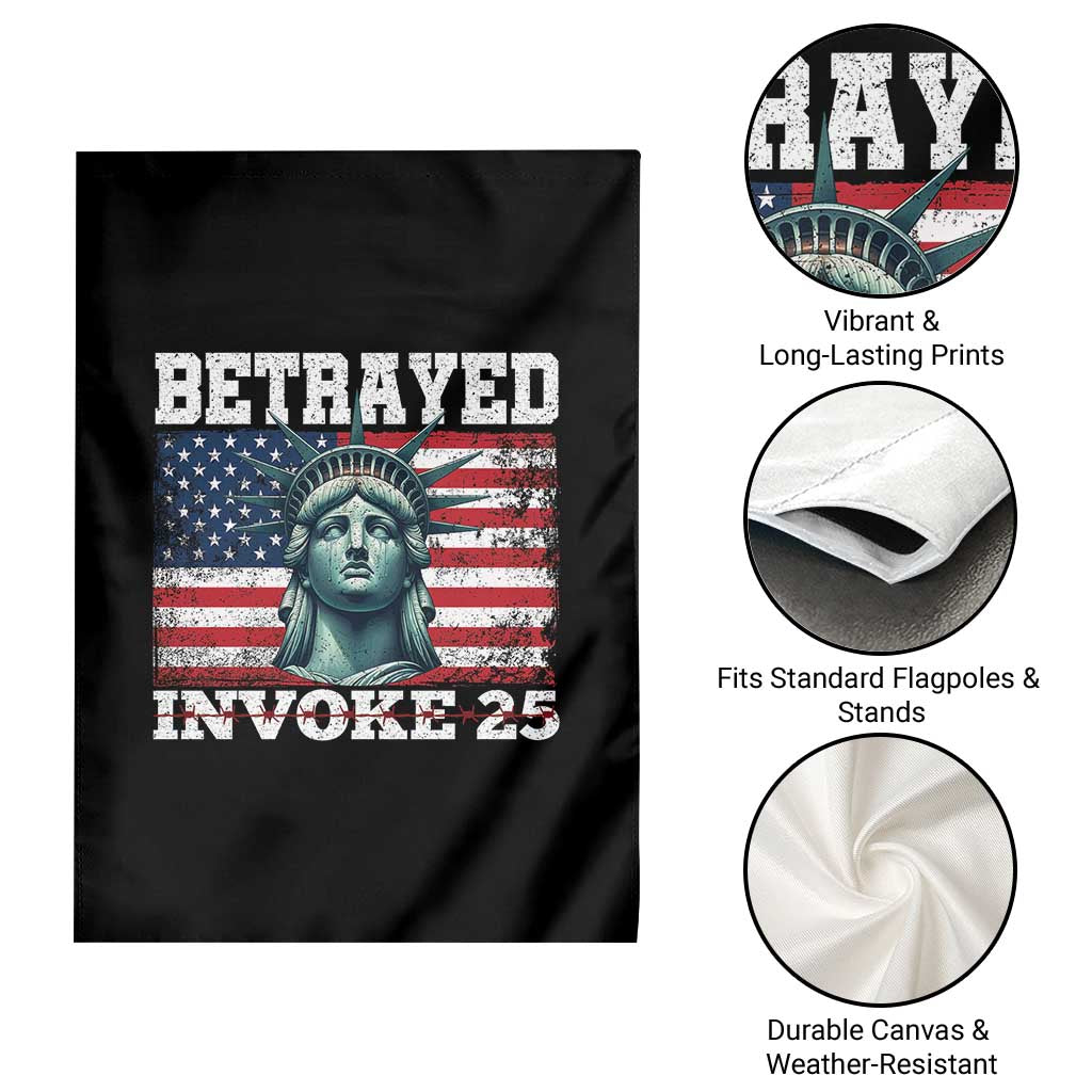 Betrayed Invoke 25 Statue of Liberty Crying Garden Flag 25th Amendment Distressed Flag Political Satire Graphic