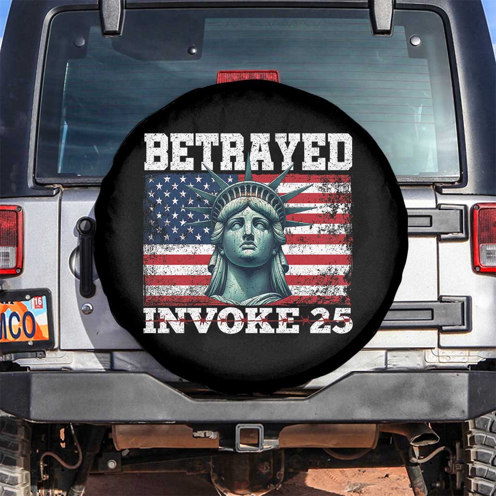 Betrayed Invoke 25 Statue of Liberty Crying Spare Tire Cover 25th Amendment Distressed Flag Political Satire Graphic